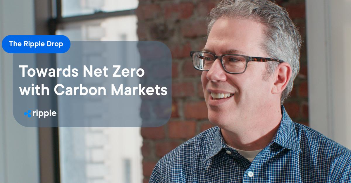 Image for The Ripple Drop Ep. 30: Towards Net Zero with Carbon Markets