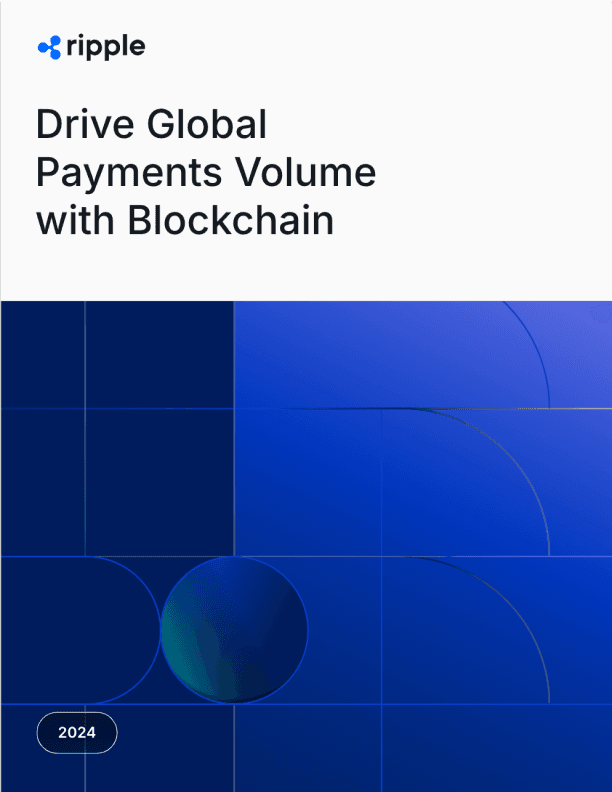 Drive Global Payments Volume with Blockchain