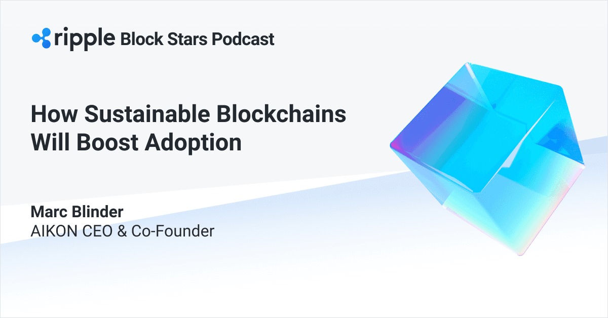 Image for Block Stars: How Sustainable Blockchains Will Boost Adoption